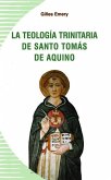 La teología trinitaria de Santo Tomás de Aquino