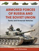 Armored Forces of Russia and the Soviet Union (eBook, ePUB)