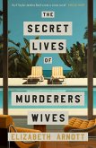 The Secret Lives of Murderers' Wives The Secret Lives of Murderers' Wives