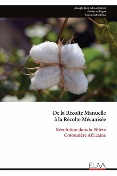 Cover De la Récolte Manuelle à la Récolte Mécanisée