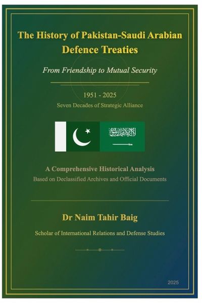 The History of Pakistan-Saudi Arabian Defence Treaties