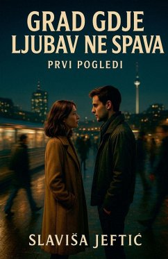 Grad Gdje Ljubav Ne Spava - Jeftic, Slavisa