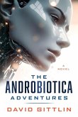 The AndroBiotica Adventures
