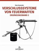 Verschlusssysteme von Feuerwaffen