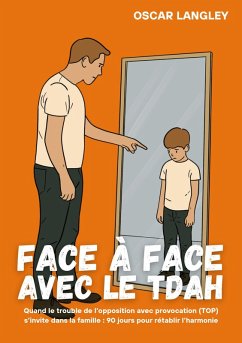 Face à Face avec le TDAH - Langley, Oscar