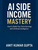 AI Side Income Mastery