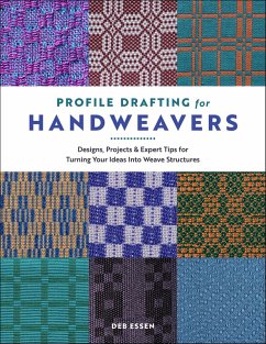 Profile Drafting for Handweavers (eBook, ePUB) - Essen, Deb