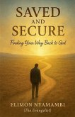 Saved and Secure Saved and Secure