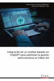 Integración de un chatbot basado en ChatGPT para optimizar la gestión administrativa en Inblen SA Integración de un chatbot basado en ChatGPT para optimizar la gestión administrativa en Inblen SA