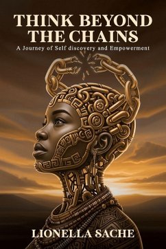 THINK BEYOND THE CHAINS - Lionella Vicky Sache Leudjou THINK BEYOND THE CHAINS - Lionella Vicky Sache Leudjou