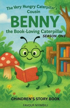 The Very Hungry Caterpillar's Cousin - Nyimbili, Favour