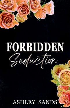 Forbidden Seduction - Sands, Ashley