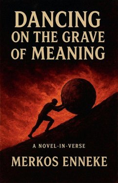 Dancing on the Grave of Meaning - Enneke, Merkos Dancing on the Grave of Meaning - Enneke, Merkos