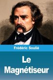 Le Magnétiseur Le Magnétiseur