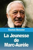 La Jeunesse de Marc-Aurèle La Jeunesse de Marc-Aurèle