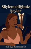 Söylemedi¿imiz ¿eyler