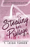 Stealing Her Privilege (A Reverse Age Gap Sports Romance)
