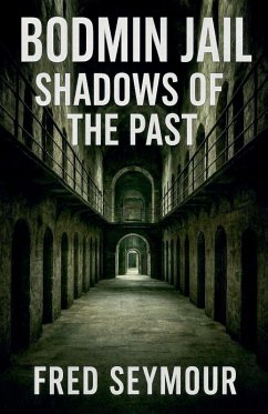 Cover Bodmin Jail Shadows Of The Past