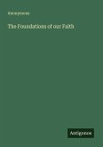 The Foundations of our Faith