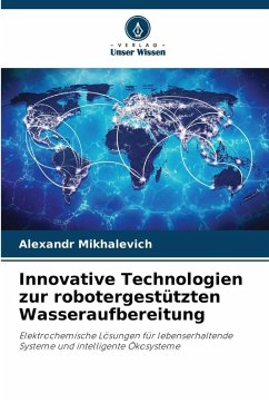 Cover Innovative Technologien zur robotergestützten Wasseraufbereitung