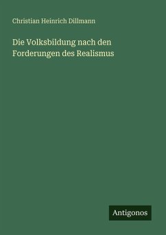 Cover Die Volksbildung nach den Forderungen des Realismus