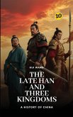 The Late Han and Three Kingdoms