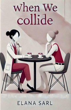 When We Collide - Sarl, Elana
