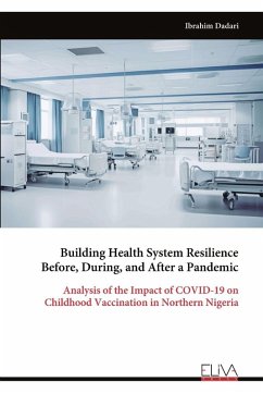 Cover Building Health System Resilience Before, During, and After a Pandemic