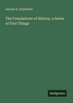 Cover The Foundations of History, a Series of First Things