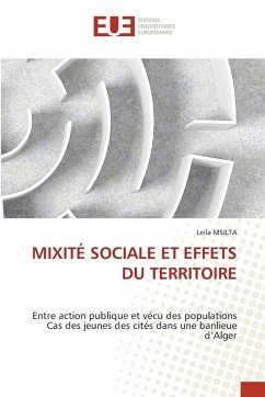 MIXITÉ SOCIALE ET EFFETS DU TERRITOIRE MIXITÉ SOCIALE ET EFFETS DU TERRITOIRE