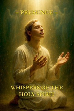 Whispers of the Holy Spirit - Presence - Of God, Child Whispers of the Holy Spirit - Presence - Of God, Child
