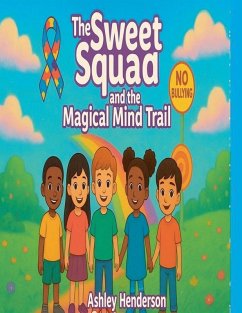 Cover The sweet squad and the magical mind trail