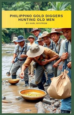 Cover Philippino Gold Diggers Hunting Old Men