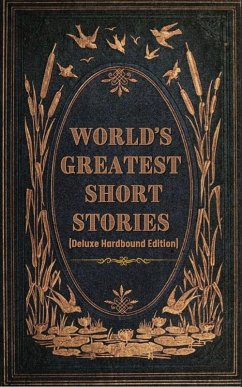 World's Greatest Short Stories (Deluxe Hardbound Edition) - Various