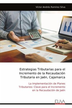 Cover Estrategias Tributarias para el Incremento de la Recaudación Tributaria en Jaén, Cajamarca