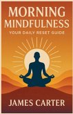 Morning Mindfulness Morning Mindfulness