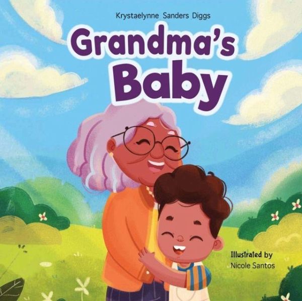 Grandma's Baby Grandma's Baby