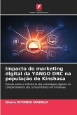 Impacto do marketing digital da YANGO DRC na população de Kinshasa