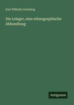 Cover Die Leleger, eine ethnographische Abhandlung