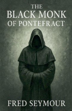 Cover The Black Monk Of Pontefract