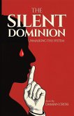 The Silent Dominion