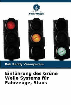 Cover Einführung des Grüne Welle Systems für Fahrzeuge, Staus