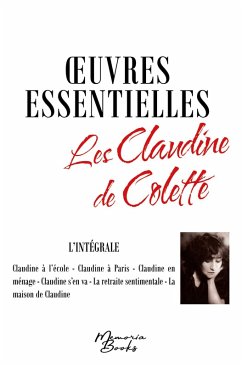 Cover Oeuvres essentielles : L'intégrale des Claudine de Colette