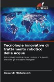 Tecnologie innovative di trattamento robotico delle acque