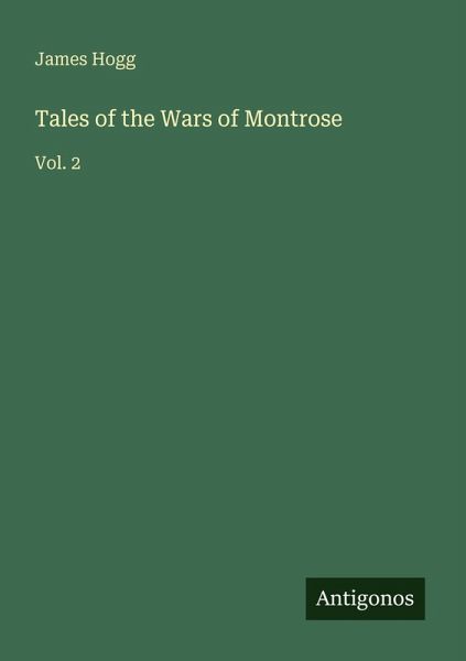 Tales of the Wars of Montrose