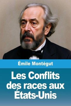 Cover Les Conflits des races aux États-Unis