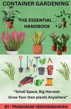 Cover Container Gardening - The Essential Handbook
