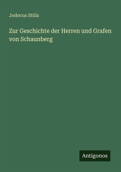 Cover Zur Geschichte der Herren und Grafen von Schaunberg