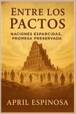 Entre los Pactos Entre los Pactos