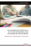 Las Competencias Genéricas en el Currículo Universitario